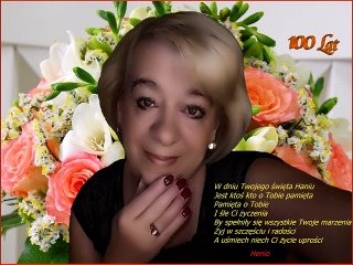 Wszystkiego Najlepszego Haniu.