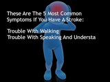 Blood Clots Cause Strokes: What Are The Symptoms Of A Stroke