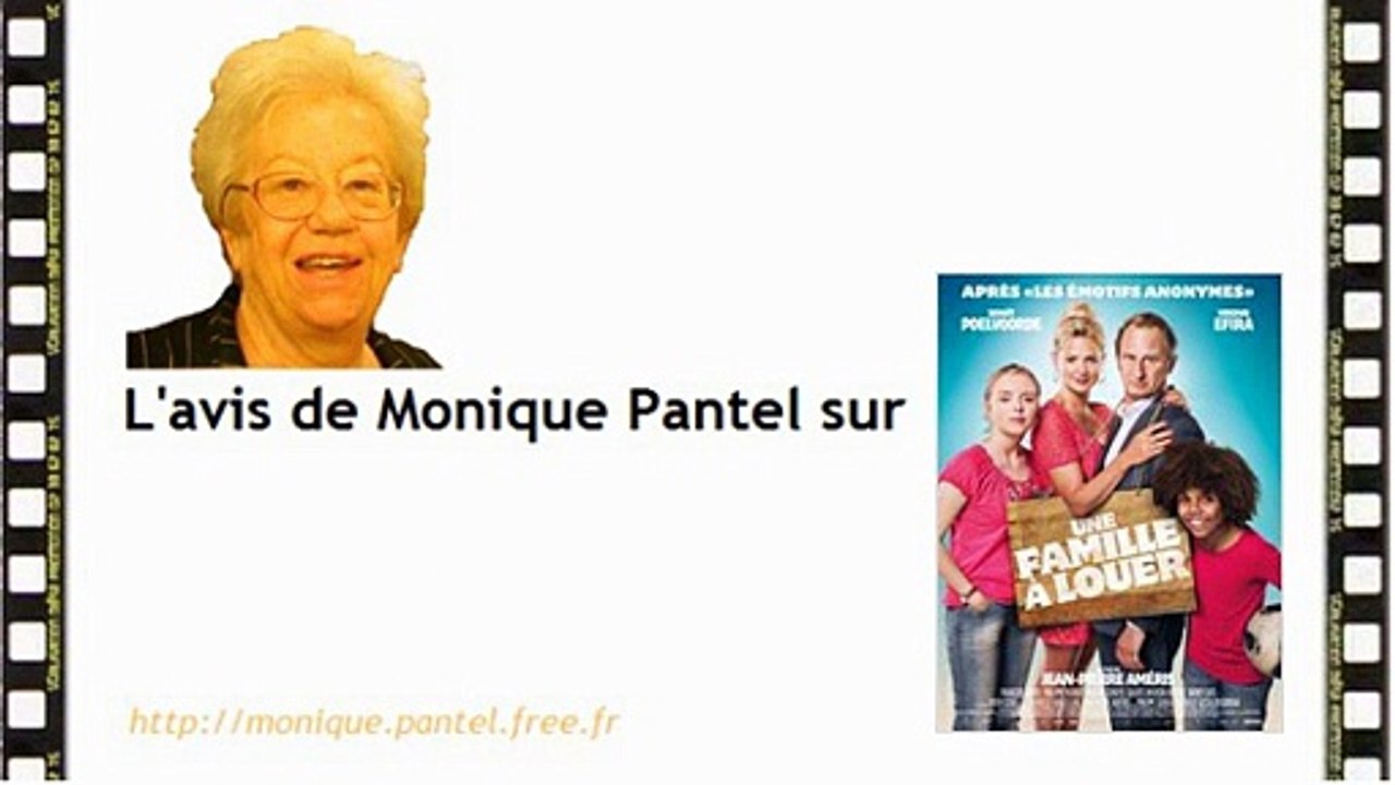 Monique Pantel : avis sur Une famille à louer, La belle saison