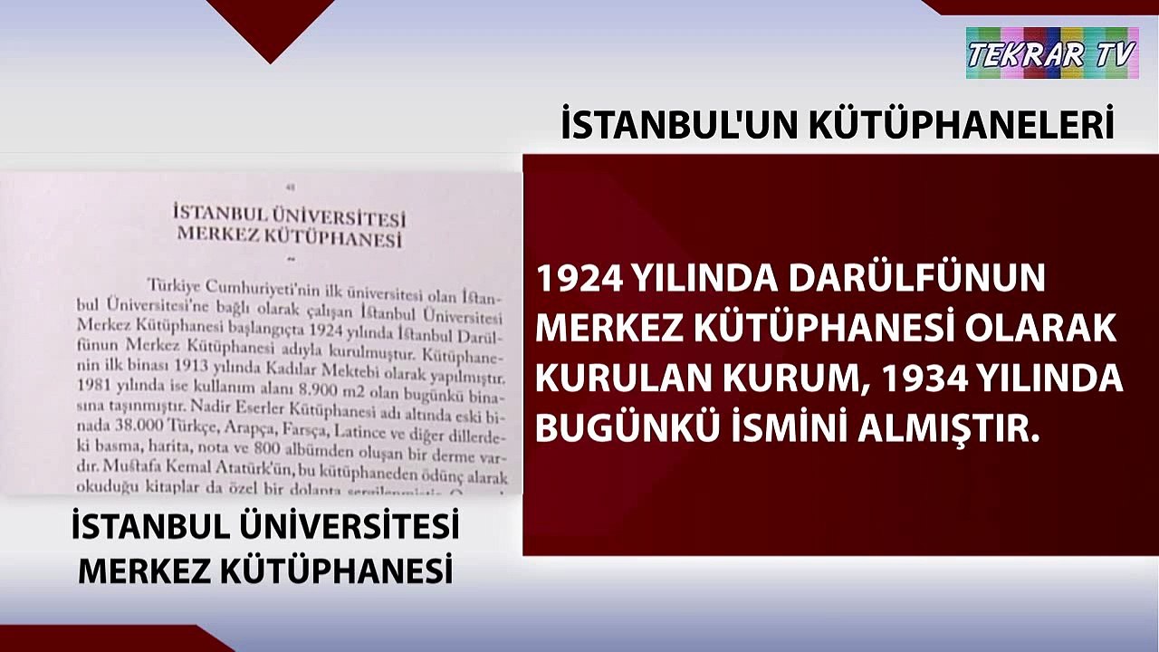 İstanbul Üniversitesi Merkez Kütüphanesi Tanıtım