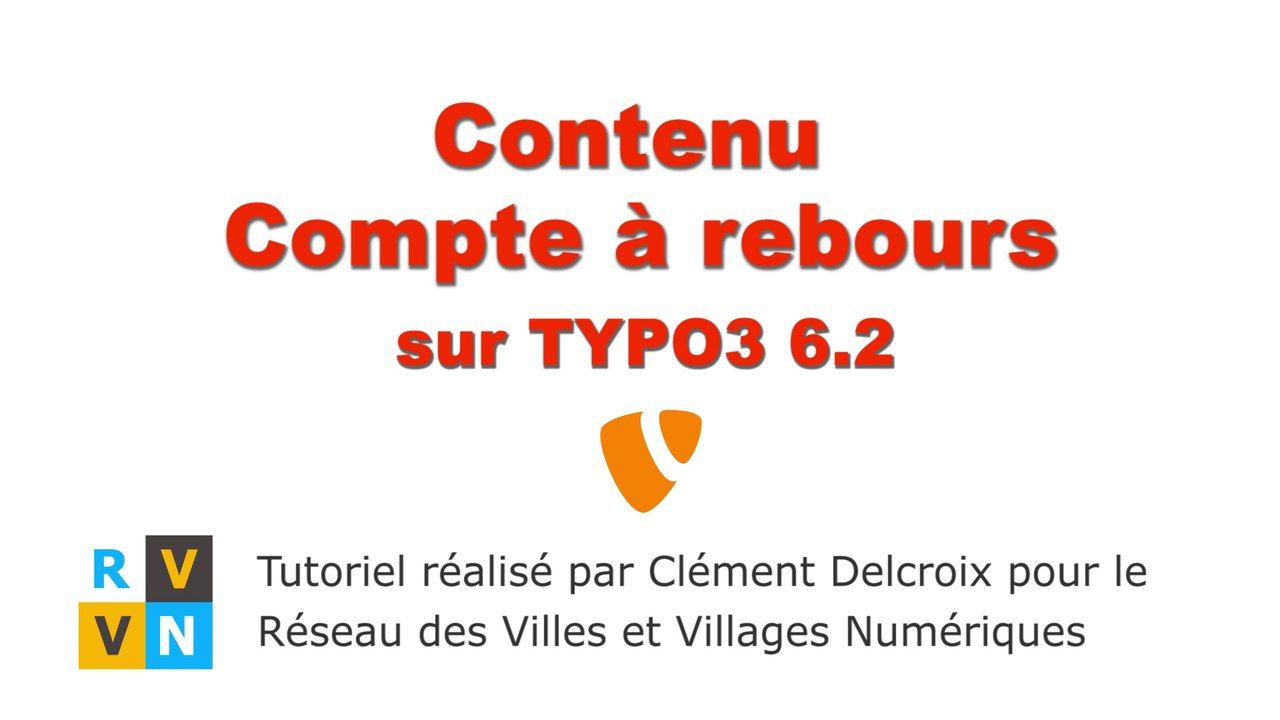 Tutoriel TYPO3 6.2 - Contenu Compte à rebours