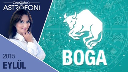 BOĞA burcu aylık yorumu  Eylül 2015