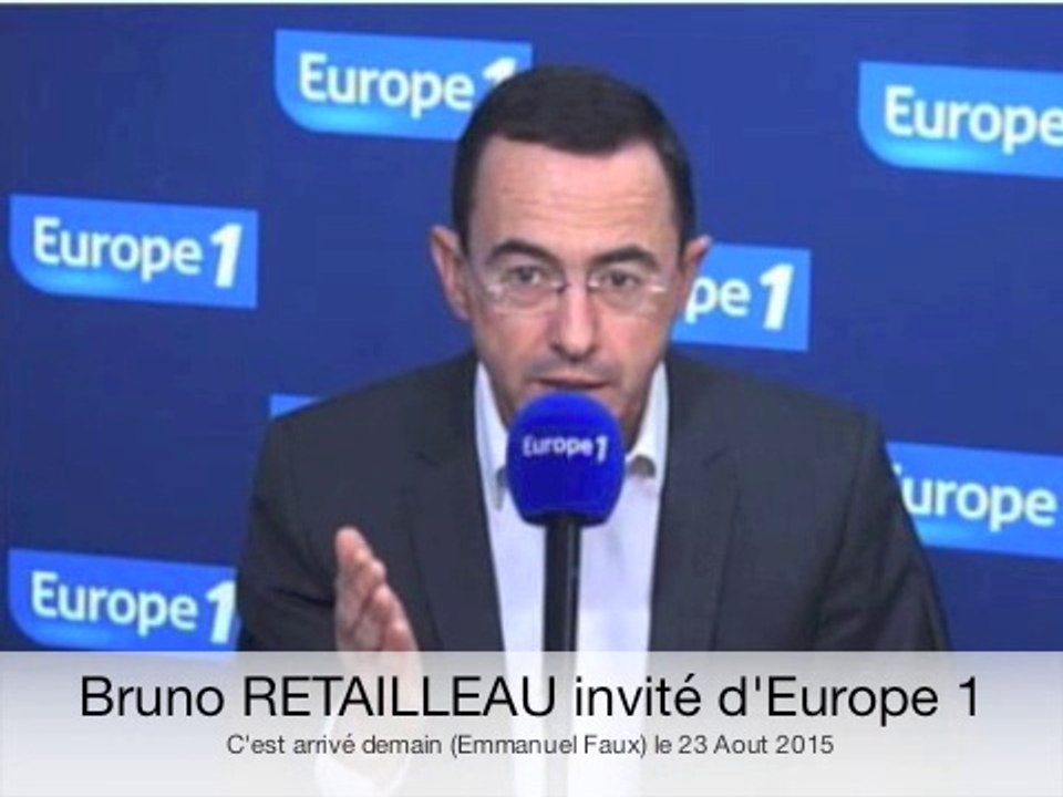 Bruno RETAILLEAU invité d'Emmanuel Faux sur Europe 1