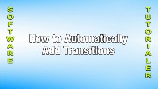Corel VideoStudio Pro X5   Auto Transitions Tutorial