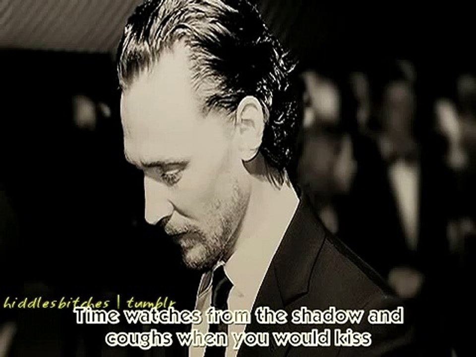 Tom Hiddleston - As I Walked Out One Evening - With lyric