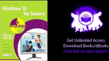 DOWNLOAD Windows 10 for Seniors in Easy Steps PDF