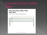 Bent Glass Tables