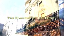 Hilton Hotel Budapest - Hungary, Ungarn - A Hilton Fantomja - Miller Zoltán