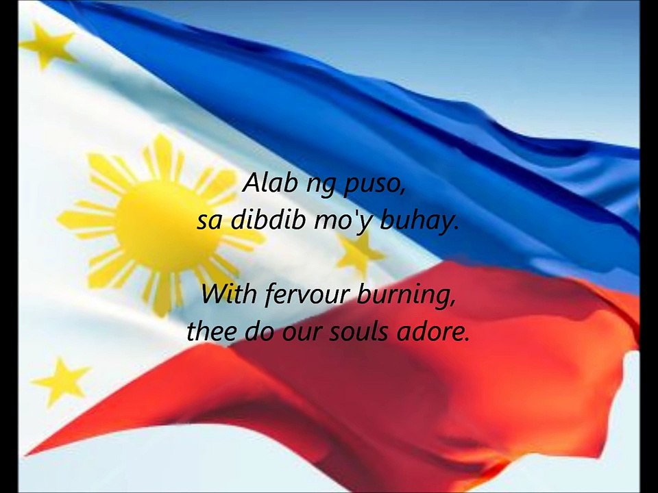Philippine National Anthem - "Lupang Hinirang" (TL/EN)