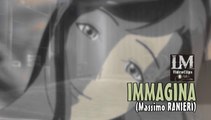 IMMAGINA   (Massimo Ranieri)