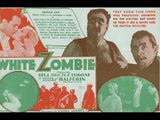 WHITE ZOMBIE 1932 Bela Lugosi, Madge Bellamy.. Classic Horror Film posters and trailer