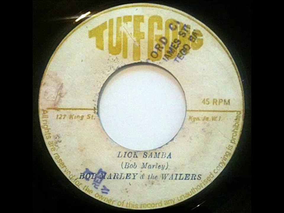 Bob Marley and The Wailers - Lick Samba b/w Samba (Tuff Gong)