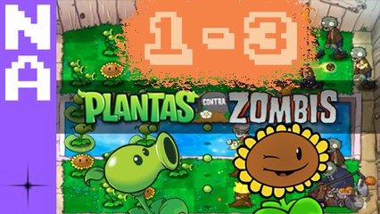Plantas Vs. Zombies - Gameplay - Nivel 1 - 3