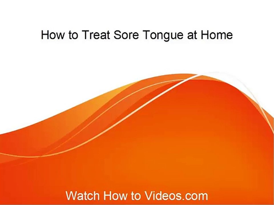 How to Treat Sore Tongue at Home