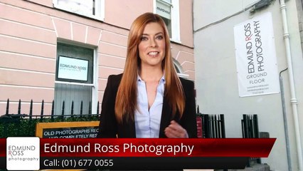 Edmund Ross Family Portrait Photography Review Dublin - (01) 677 0055