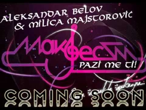 Aleksandar Belov & Milica Majstorovic - Pazi me ti [COMING SOON]