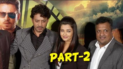 Jazbaa Trailer Launch | Aishwariya Rai bachchan, Irfan khan | Uncut Part 2