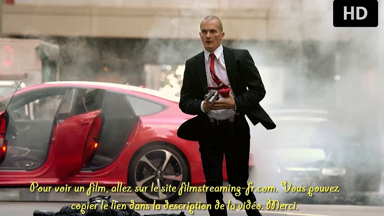 Hitman Agent 47 film streaming / film streaming VF/ film en streaming