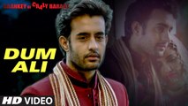 Dum Ali Full VIDEO Song  Baankey ki Crazy Baraat