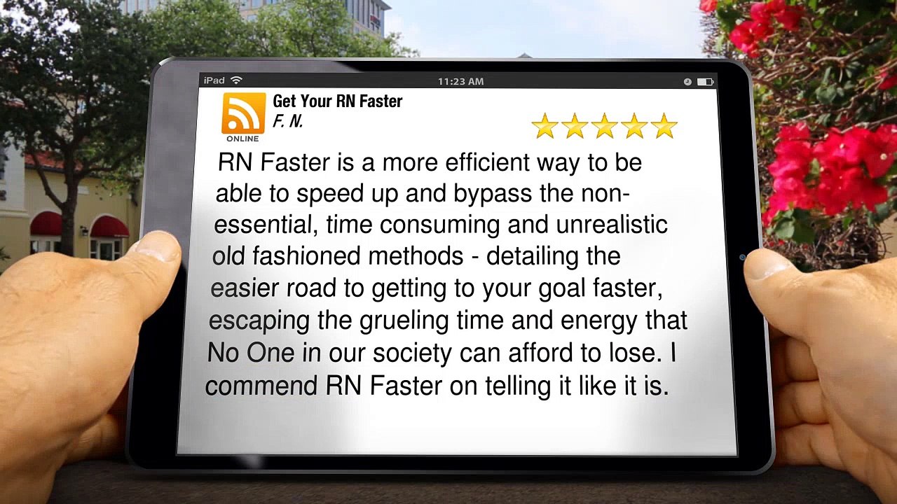 Get Your RN Faster PerfectFive Star Review by F. N.