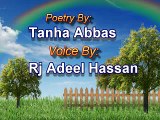 Phir wo Khuda ki Khudai Main By Rj Adeel|Very sad Poetry|Tanha Abbas|New sad Poetry|Urdu Gazal|ghazal|Poetry|