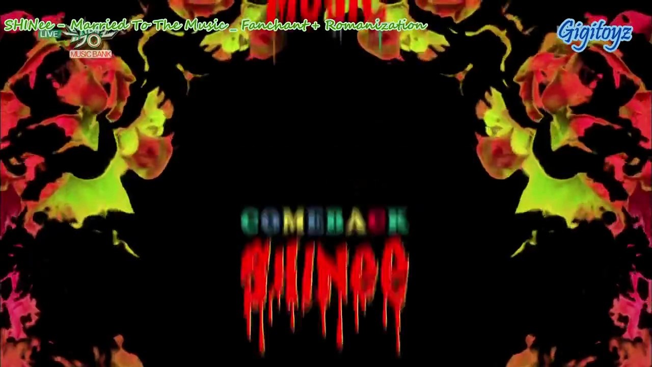 Fanchant + Romanization (color coded lyrics) - SHINee _ Married To The Music