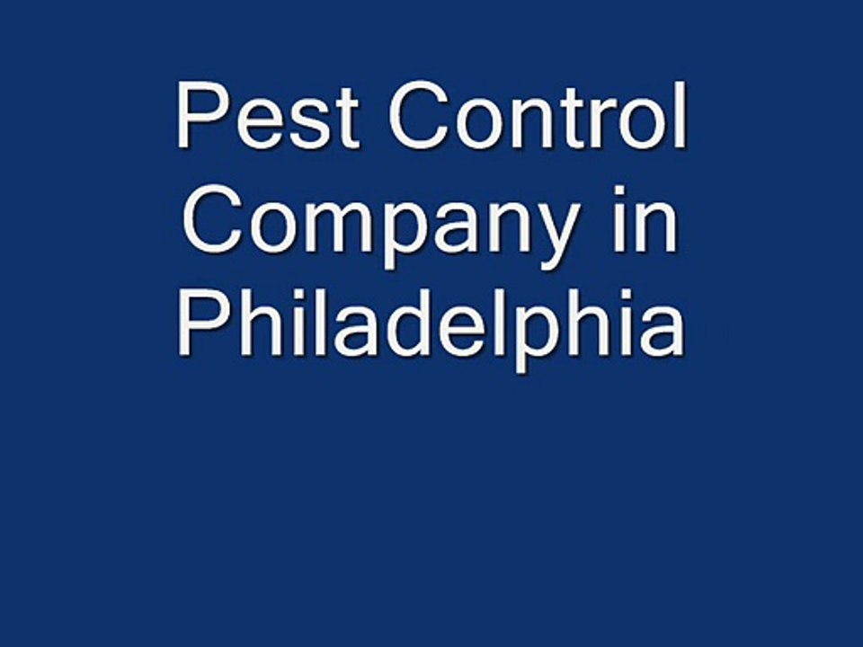 Pest Control Company in Philadelphia