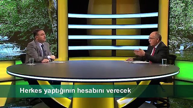HERKES YAPTIĞININ HESABINI VERECEK