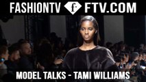 Jamaican Beauty Tami Williams Reveals All | Model Talks | FashionTV