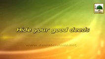 Hide your Good Deeds - English Short Clip