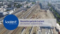 Le chantier de la Gare de Lorient - août 2015
