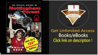 The Official History of Nottingham Forest FC (150th Anniversary ed) PDF