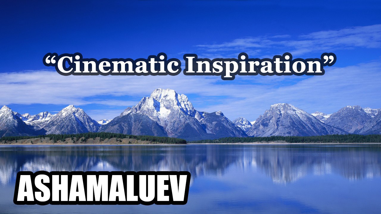 Cinematic Inspiration - Background Music For Your Video | Royalty-free Music | Licensing Music