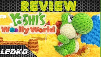 [Wii U] Yoshi's Woolly World (REVIEW)(HD)