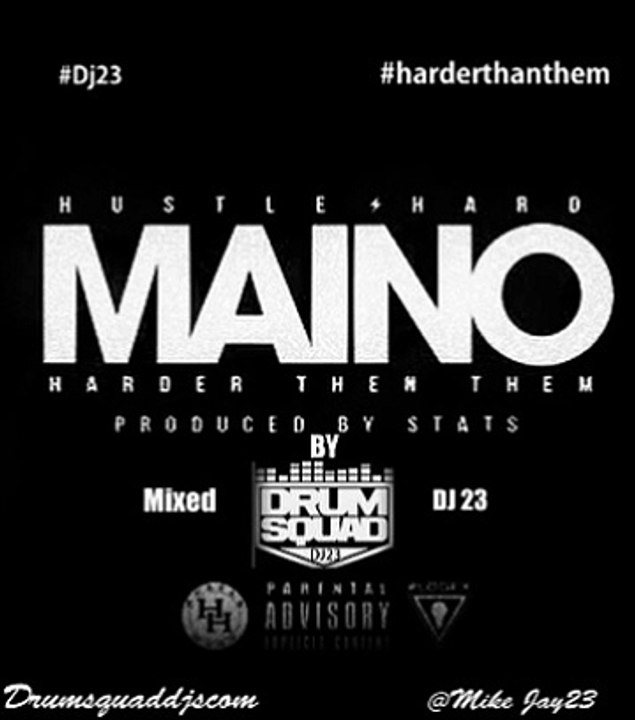 Maino - Harder Than Them