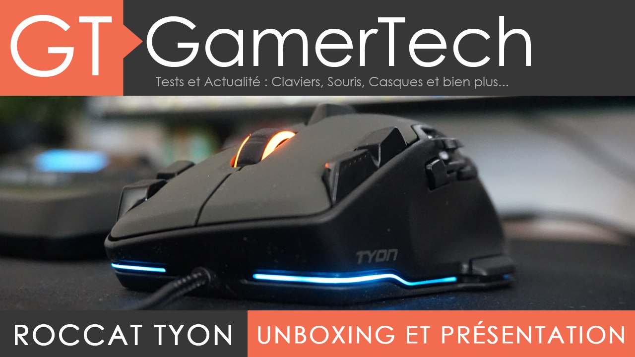 Test Roccat Tyon - La souris parfaite pour gamer ?