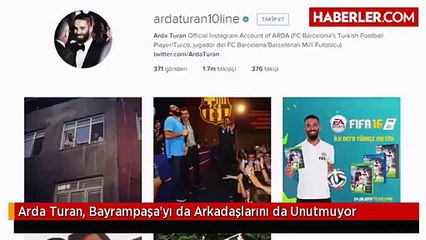 arda turan bayrampasa yi unutamiyor