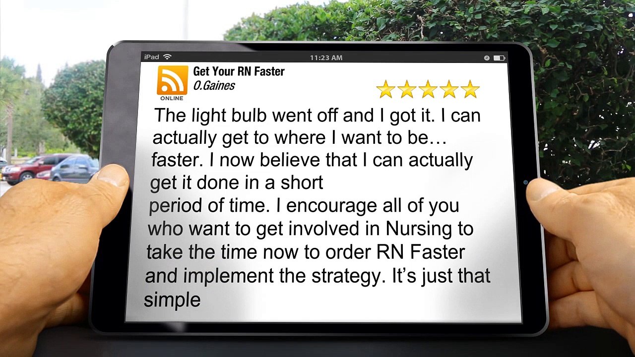 Get Your RN Faster Outstanding5 Star Review by O.Gaines