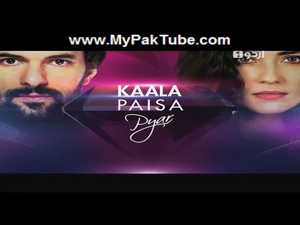 Kaala Paisa Pyaar Episode 18 Part 2