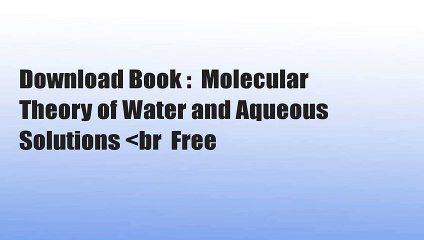 Download the Essential Book on Water's Molecular Theory & Its Role in Biology 🌊