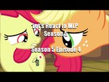 Let's React to MLP: FiM Season 5 Episode 4 Bloom & Gloom