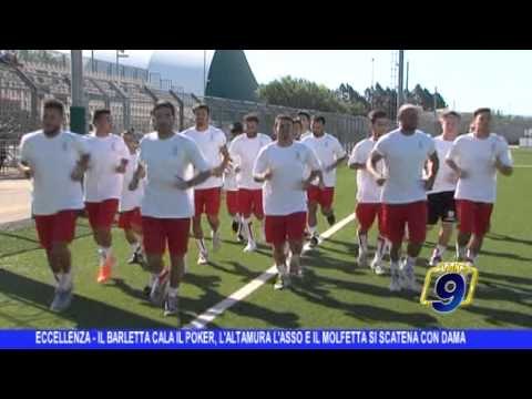 ECCELLENZA | Il Barletta cala il poker, l'Altamura l'asso ed il Molfetta si scatena con Dama