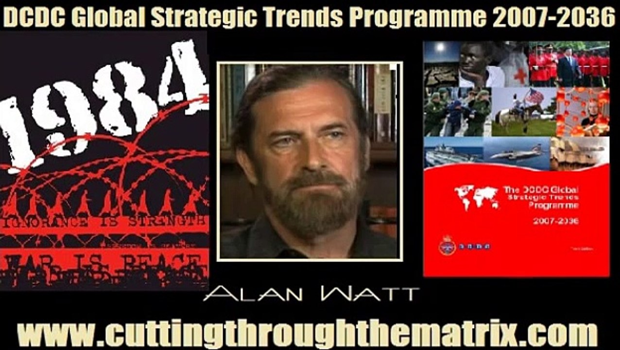 Alan Watt - DCDC Global Strategic Trends Programme 2007-2036