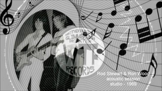 Rod Stewart & Ron Wood - acoustic session 1969 - studio NY - rare