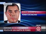 San Martín de Porres: Policía fue secuestrado y asesinado de 8 balazos en descampado [Video]
