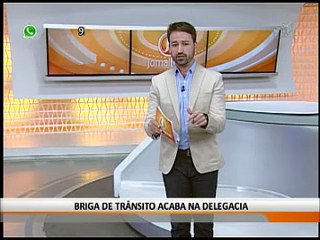 BRIGA DE TRÂNSITO ACABA NA DELEGACIA