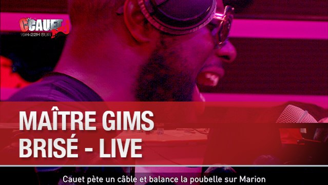 Maître Gims - Brisé - Live - C'Cauet sur NRJ