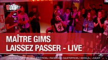 Maître Gims - Laissez passer - Live - C'Cauet sur NRJ