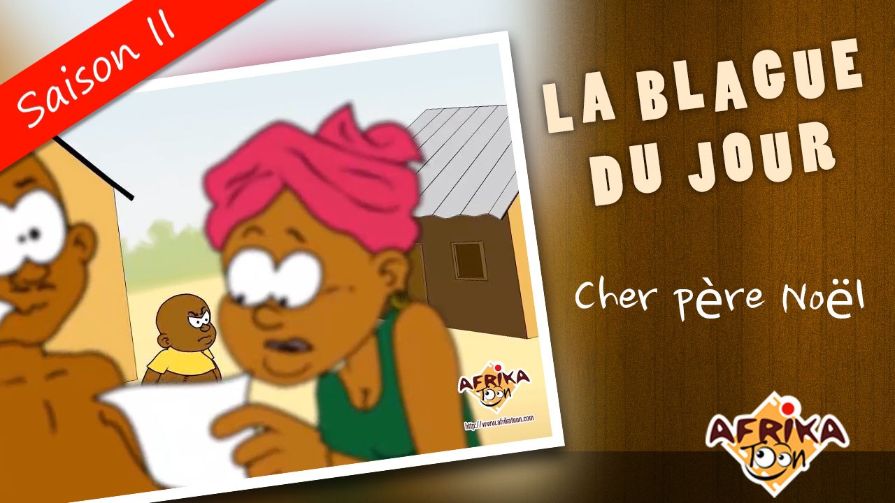 LA BLAGUE DU JOUR - Cher père noël