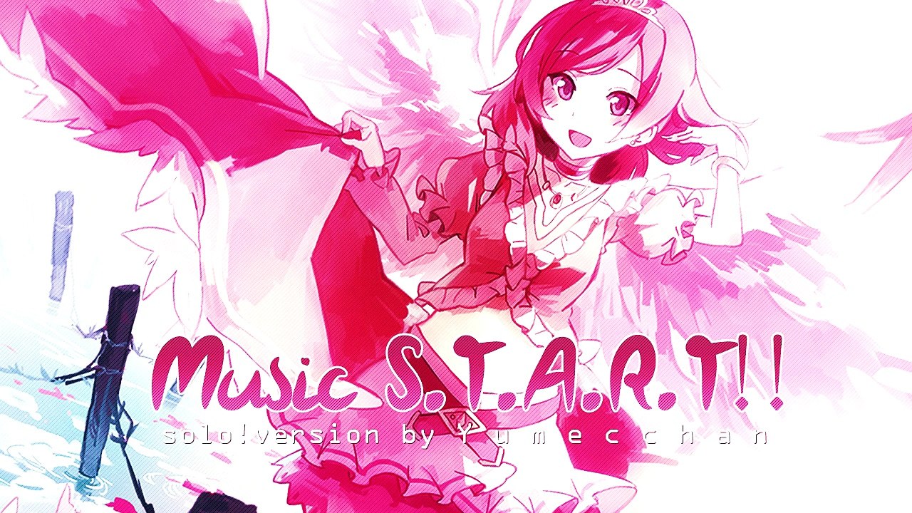 「 Y u m e c c h a n 」(μ's) Music S.T.A.R.T!! ~ solo version
